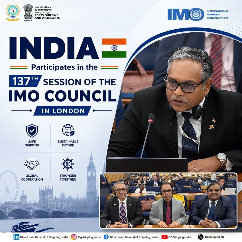 DGC IMO LONDON India strengthens Global Maritime Leadership at 137th IMO Council Session in London