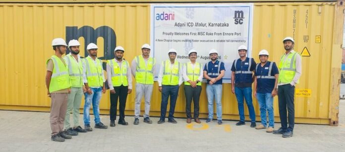 MSC marks First Import Rail Milestone at Adani ICD Malur, Strengthening Bengaluru’s Gateway to Global Trade